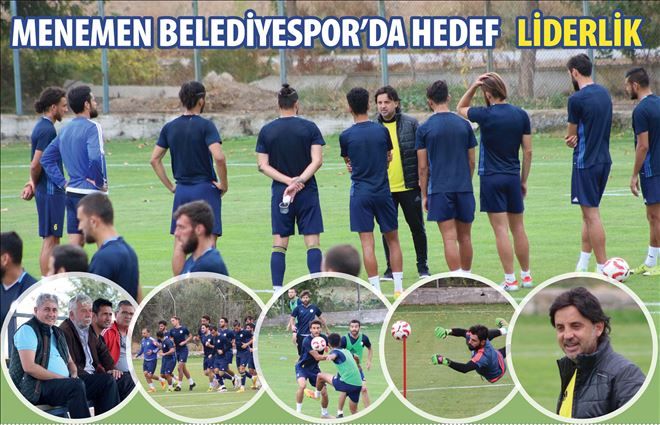 Menemen Belediyespor´ da Hedef Liderlik