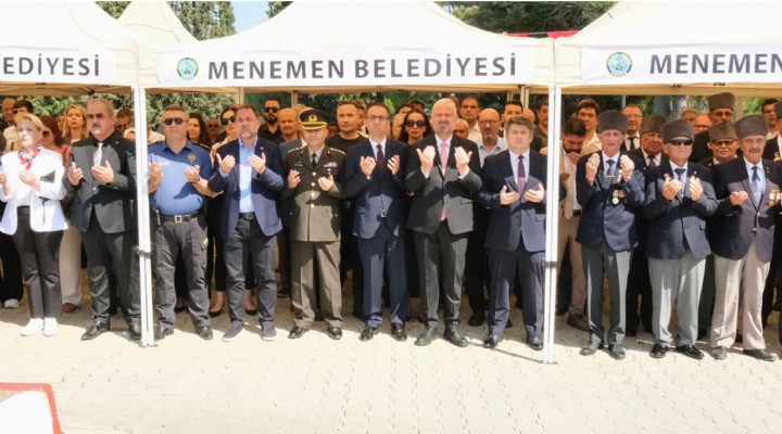 15 TEMMUZ ŞEHİTLERİ MENEMEN’DE TÖRENLE ANILDI