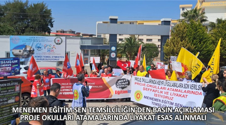 MENEMEN EĞİTİM SEN TEMSİLCİLİĞİN’DEN BASIN AÇIKLAMASI