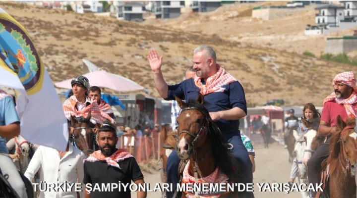 TÜRKİYE ŞAMPİYONLARI MENEMEN'DE YARIŞACAK