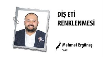 DİŞ ETİ RENKLENMESİ