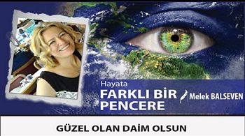 GÜZEL OLAN DAİM OLSUN