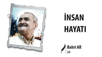 İNSAN HAYATI