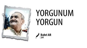 YORGUNUM YORGUN