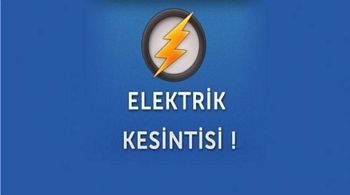 Hafta sonu bazı bölgelerde elektrik kesilecek 