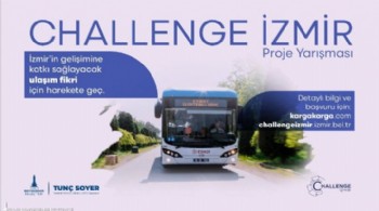 YENİ PROJELER CHALLENGE İZMİR İLE ORTAYA ÇIKACAK